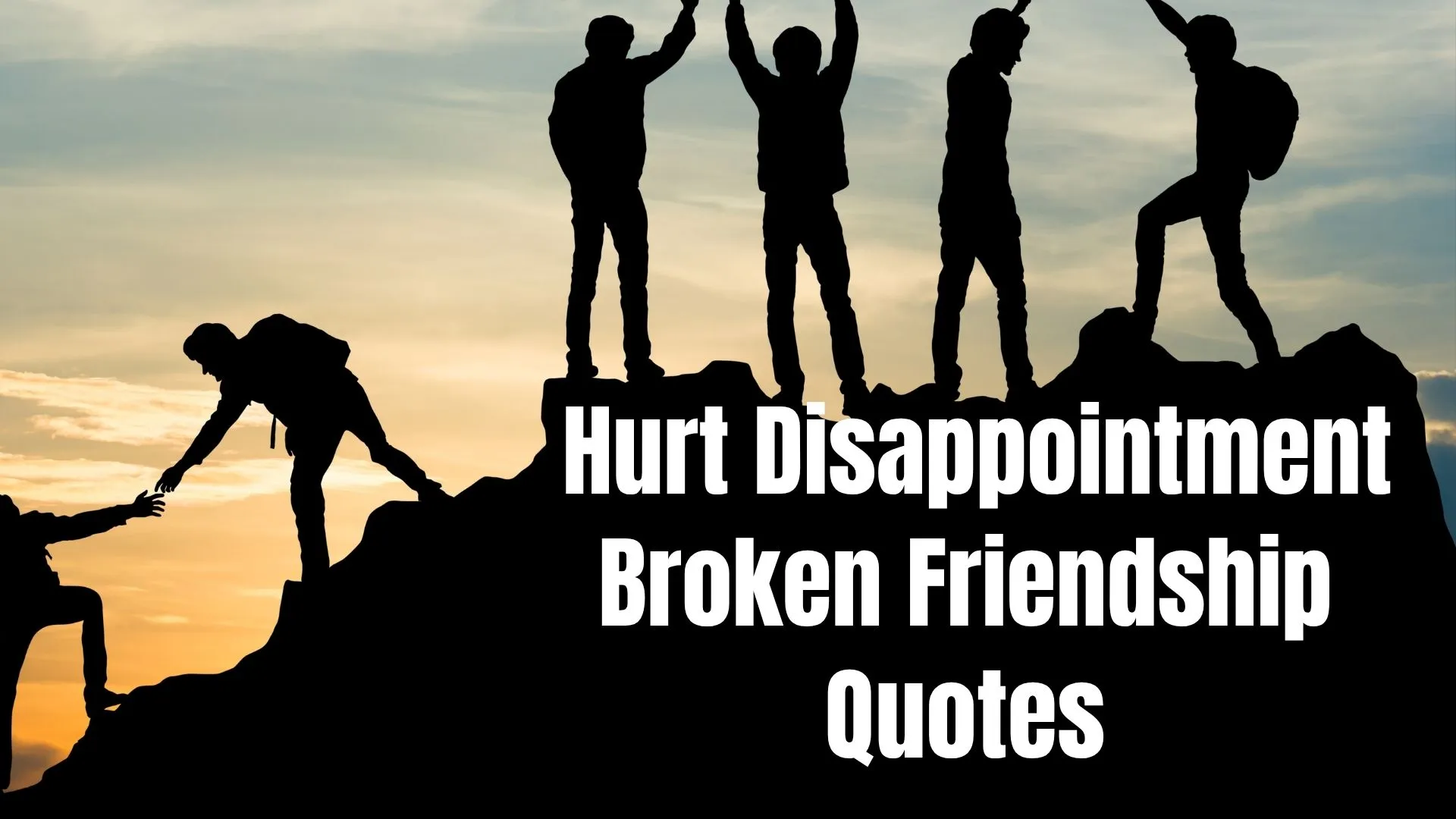 hurt disappointment broken friendship quotes
