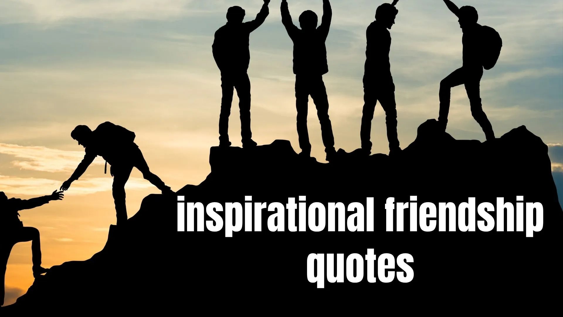 inspirational friendship quotes