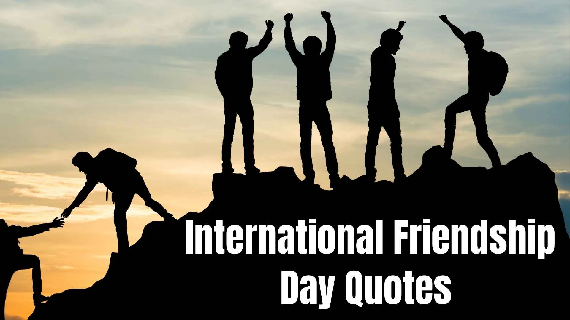 international friendship day quotes