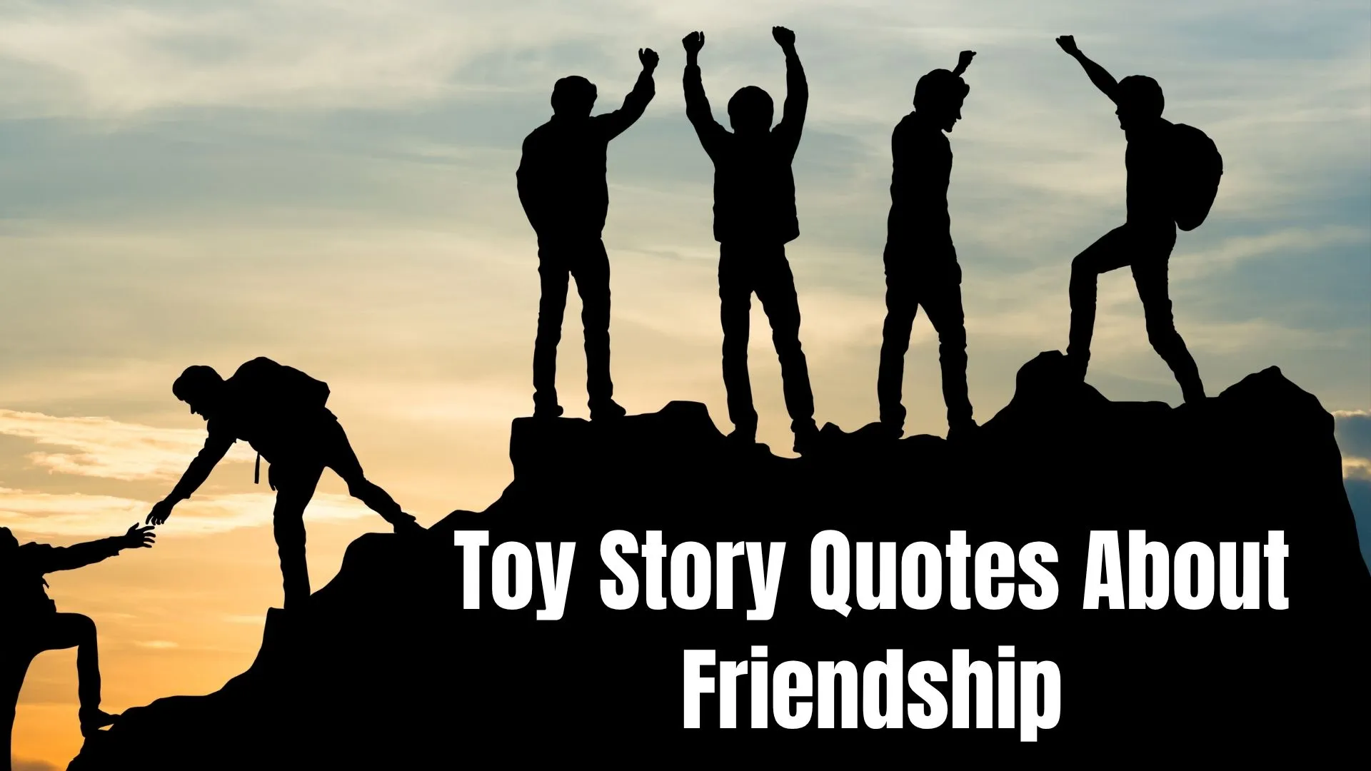 toy story quotes about friendship