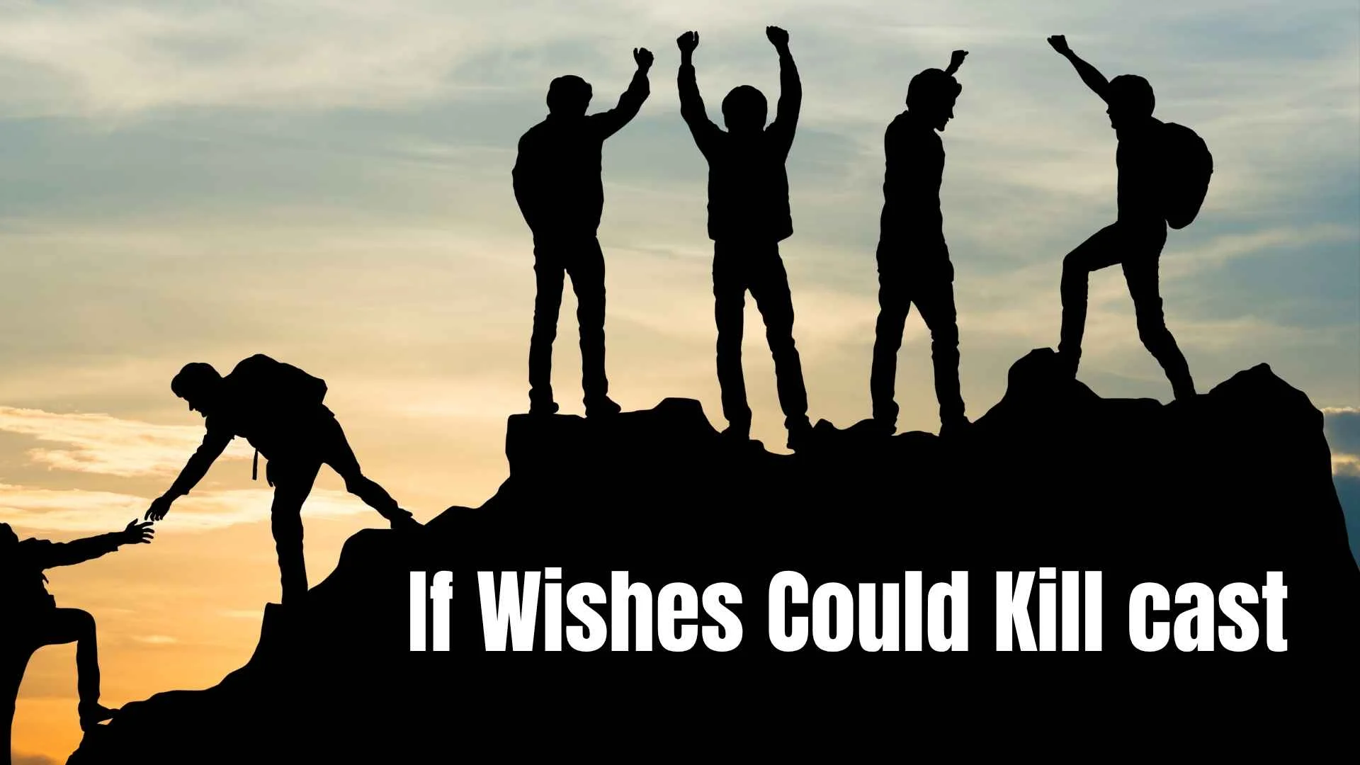 if wishes could kill cast